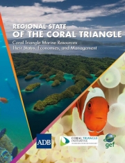 Regional State of the Coral Triangle Regional State of the Coral Triangle